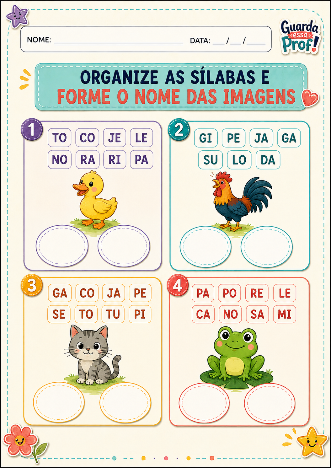 Atividade de organizar sílabas embaralhadas para formar o nome das figuras: pato, galo, gato e sapo.